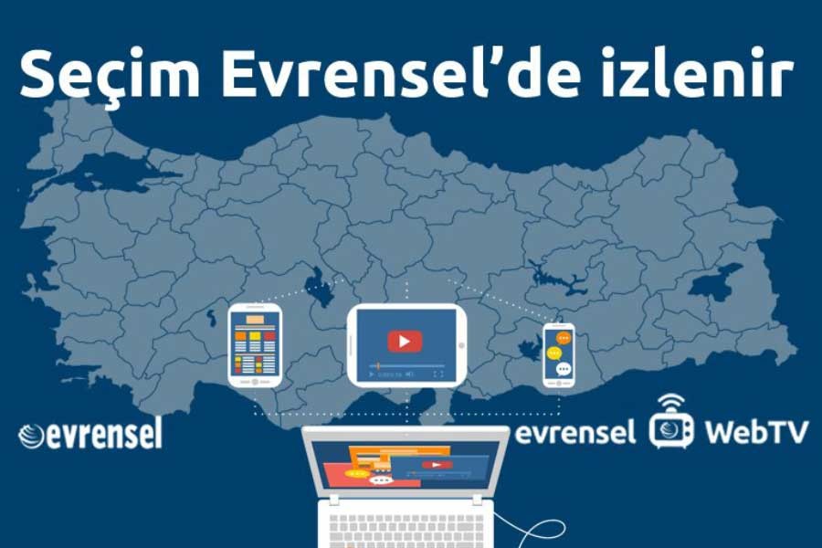 24 Haziran seçimlerini Evrensel WebTV canlı yayınıyla takip edin