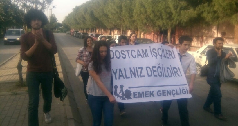 Dostcam işçileriyle dayanışma büyüyor