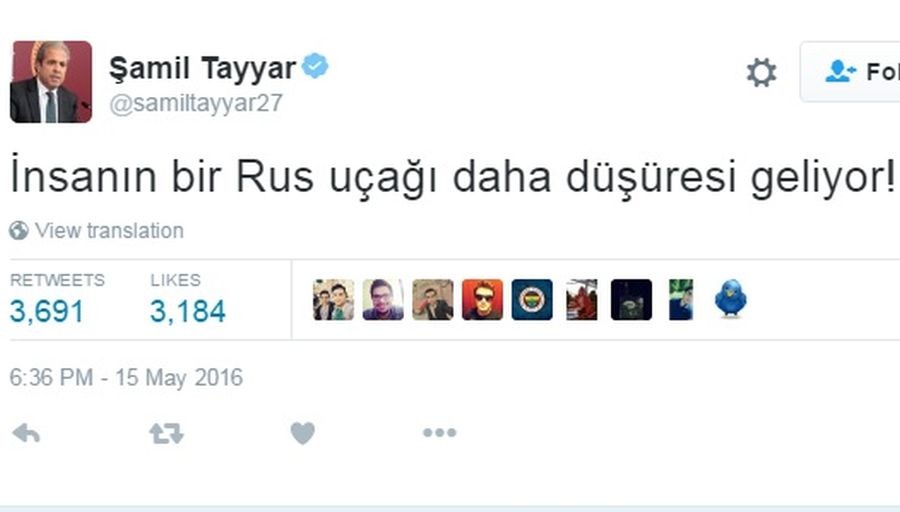 Şamil Tayyar: İnsanın bir Rus uçağı daha düşüresi geliyor